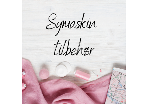 Symaskin tilbehør