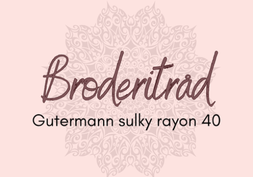 Gutermann sulky broderitråd Rayon 40